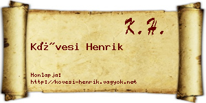 Kövesi Henrik névjegykártya